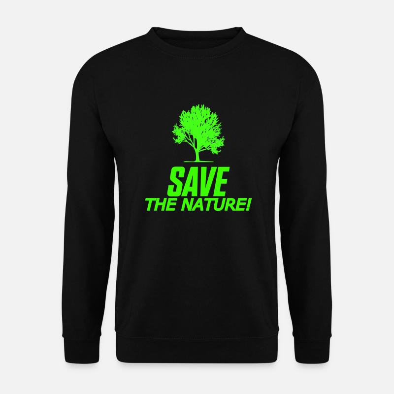 save the nature - Unisex Pullover - Schwarz