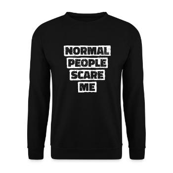 Normal People Scare Me - Psych Design - Unisex Sweatshirt - black - Front - Alina (178cm) & Michal (187cm)