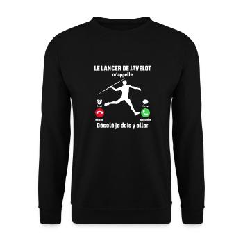 Le Lancer de Javelot M'appelle Je dois y aller - Sweat-shirt Unisexe - noir - Devant - Alina (178cm) & Michal (187cm)
