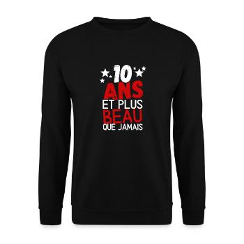 10 ans et plus beau que jamas - Sweat-shirt Unisexe - noir - Devant - Alina (178cm) & Michal (187cm)