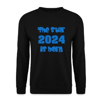Birth 2024 - Gift - The Star 2024 is born - Unisex Sweatshirt - black - Front - Alina (178cm) & Michal (187cm)