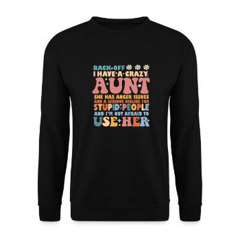 Back Off I Have A Crazy Aunt - Unisex Sweatshirt - black - Front - Alina (178cm) & Michal (187cm)
