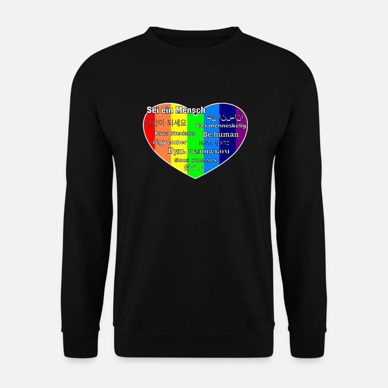 Sei ein Mensch - Unisex Pullover - Schwarz