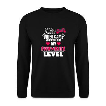 If You Were In A Video Game You Would Be My Fav - Unisex Sweatshirt - black - Front - Alina (178cm) & Michal (187cm)