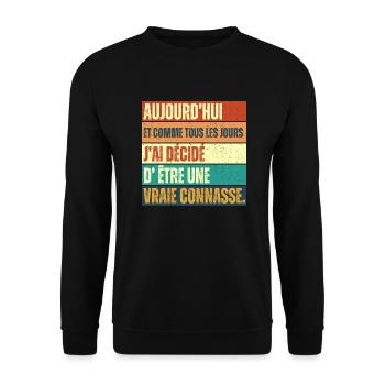 J' ai décidé d' être un vrai connard humour rétro - Sweat-shirt Unisexe - noir - Devant - Alina (178cm) & Michal (187cm)
