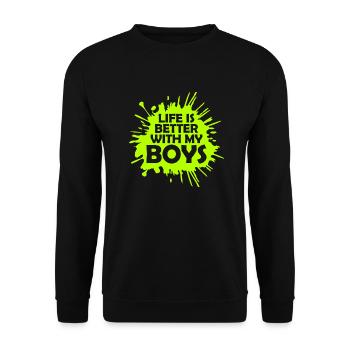 Life Is Better With My Boys - Unisex Sweatshirt - black - Front - Alina (178cm) & Michal (187cm)