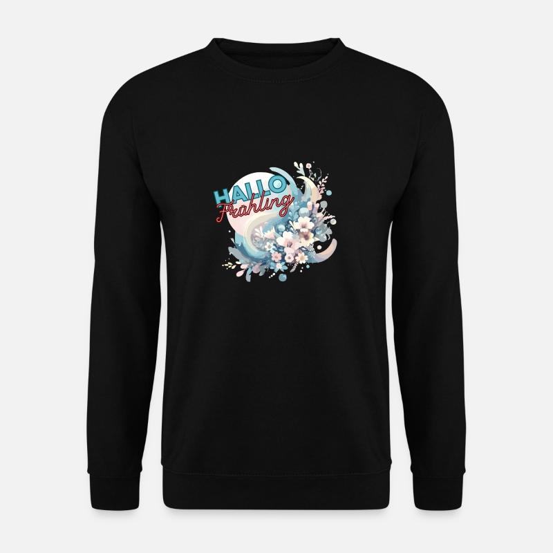 Hello spring! - Unisex Sweatshirt - black