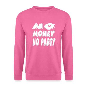 Party - Unisex Pullover - Pink - Vorne