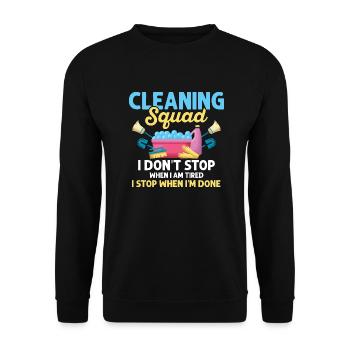 Cleaning Squad I Don't Stop Housekeeping Cleaner - Unisex Sweatshirt - black - Front - Alina (178cm) & Michal (187cm)