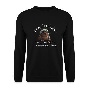 I may look calm... but in my head - Unisex Pullover - Schwarz - Vorne - Alina (178cm) & Michal (187cm)
