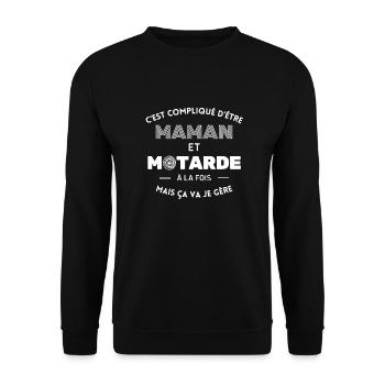 Compliqué d'être maman et motarde ça va je gère - Sweat-shirt Unisexe - noir - Devant - Alina (178cm) & Michal (187cm)