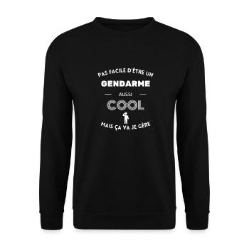 Pas facile d être un gendarme cool ça va je gère - Sweat-shirt Unisexe - noir - Devant - Alina (178cm) & Michal (187cm)