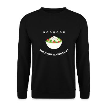 Gleich ham' wa den Salat Lustiger Spruch Meme - Unisex Pullover - Schwarz - Vorne - Alina (178cm) & Michal (187cm)