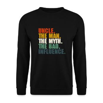 ONKEL, DER MANN, DER MYTHOS, DER SCHLECHTE EINFLUSS - Unisex Pullover - Schwarz - Vorne - Alina (178cm) & Michal (187cm)