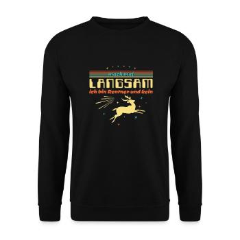 Lustiger Spruch - Mach mal langsam Rentner - Unisex Pullover - Schwarz - Vorne - Alina (178cm) & Michal (187cm)