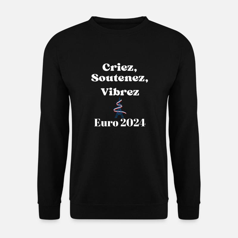 Criez soutenez vibrez - Sweat-shirt Unisexe - noir