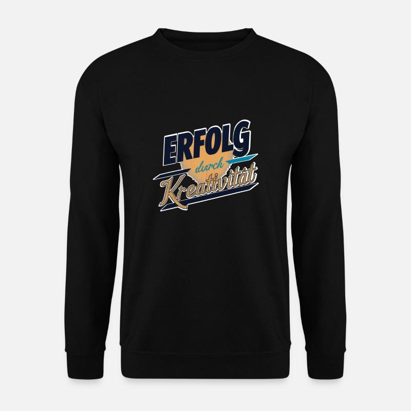 ERFOLG DURCH KREATIVITÄT - Unisex Pullover - Schwarz