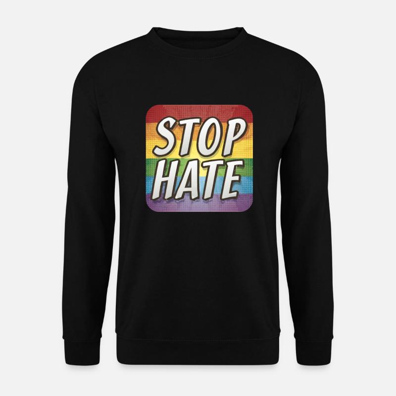 LGBTQ Stop Hate - Unisex Pullover - Schwarz