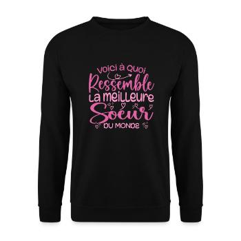 Cadeau Meilleure Sœur - Cadeau Super et cool Soeur - Sweat-shirt Unisexe - noir - Devant - Alina (178cm) & Michal (187cm)