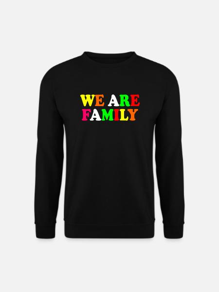 We are family - Unisex Sweatshirt - black