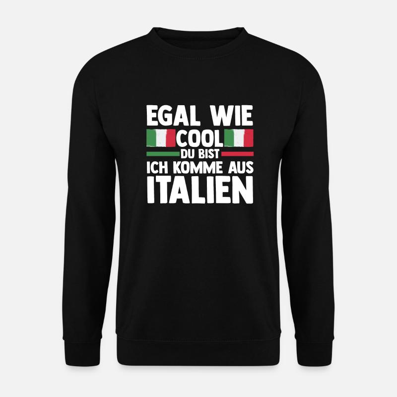Italiener Italien - Unisex Pullover - Schwarz