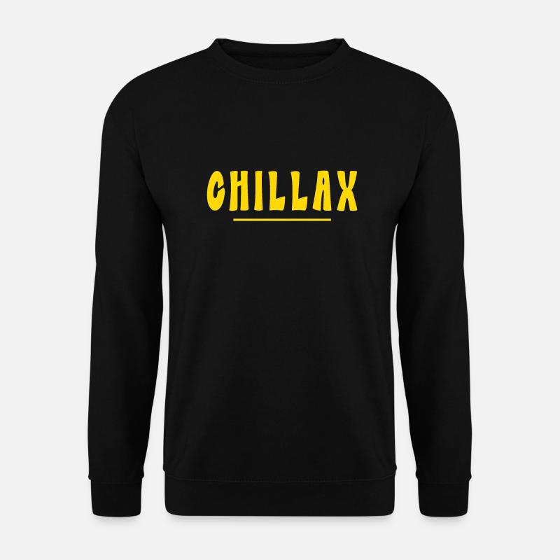 CHILL RLAX - Unisex Sweatshirt - black