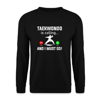 Taekwondo Is Calling - Unisex Sweatshirt - black - Front - Alina (178cm) & Michal (187cm)