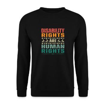 Disability Rights Are Human Rights - Unisex Sweatshirt - black - Front - Alina (178cm) & Michal (187cm)