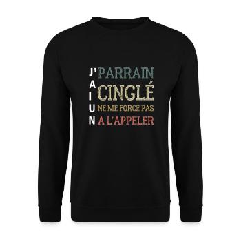 j'ai un parrain cinglé ne me force pas a l'appler - Sweat-shirt Unisexe - noir - Devant - Alina (178cm) & Michal (187cm)