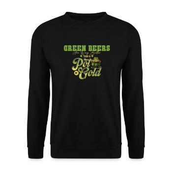 Green Beers Are Way Better Than A Pot Of Gold St - Unisex Sweatshirt - black - Front - Alina (178cm) & Michal (187cm)