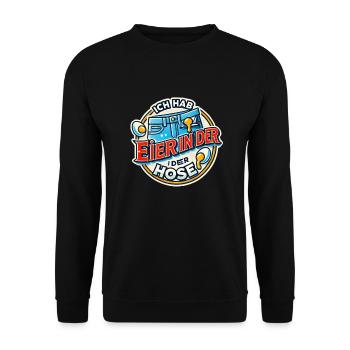 Saying I have one in my pants 002 - Unisex Sweatshirt - black - Front - Alina (178cm) & Michal (187cm)