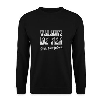 VOLONTÉ DE FER, ET DE BIEN FAIRE ! (motivation) - Sweat-shirt Unisexe - noir - Devant - Alina (178cm) & Michal (187cm)