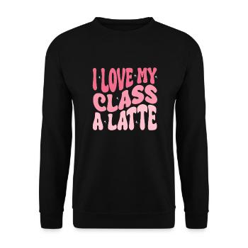 Teachers Valentine Day - I Love My Class A Latte - Sweat-shirt Unisexe - noir - Devant - Alina (178cm) & Michal (187cm)