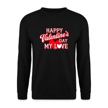 Joyeuse Saint Valentin mon amour cadeau pour elle - Sweat-shirt Unisexe - noir - Devant - Alina (178cm) & Michal (187cm)