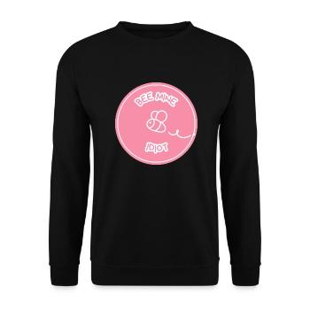BEE MINE IDIOT - Zeige deine Liebe mit Humor - Unisex Pullover - Schwarz - Vorne - Alina (178cm) & Michal (187cm)