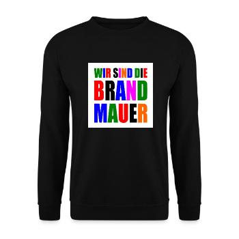 wir sind die brandmauer - Unisex Pullover - Schwarz - Vorne - Alina (178cm) & Michal (187cm)