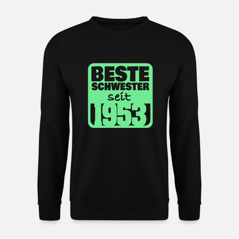 Schwester 1953 - Unisex Pullover - Schwarz