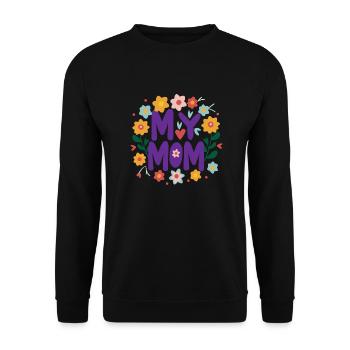 My Mom - Floral Art Love - Unisex Sweatshirt - black - Front - Alina (178cm) & Michal (187cm)