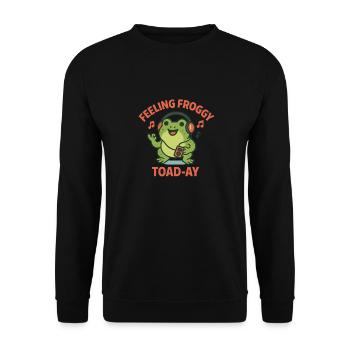 Feeling Froggy Toad-ay Funny Music Toad Pun - Unisex Sweatshirt - black - Front - Alina (178cm) & Michal (187cm)