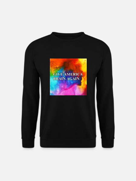 Give America Brain Again - buntes Design colorful - Unisex Pullover - Schwarz