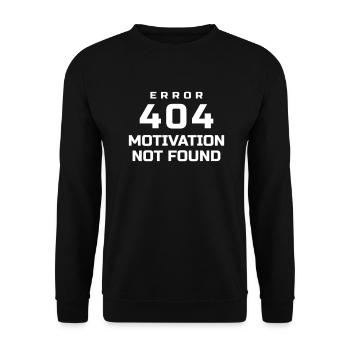 FEHLER 404 MOTIVATION NICHT GEFUNDEN - Unisex Pullover - Schwarz - Vorne - Alina (178cm) & Michal (187cm)