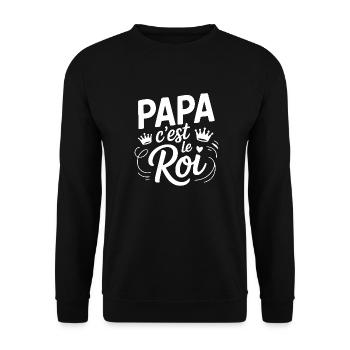 Papa c'est le roi - Sweat-shirt Unisexe - noir - Devant - Alina (178cm) & Michal (187cm)