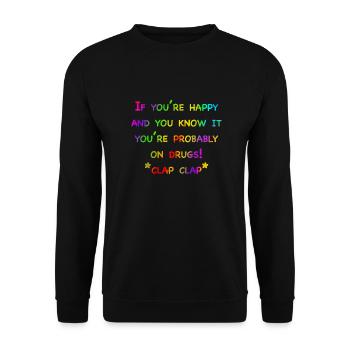 Drogues du bonheur - Sweat-shirt Unisexe - noir - Devant - Alina (178cm) & Michal (187cm)