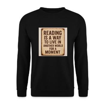 Lesen ist eine Art, in einer anderen Welt zu leben - Unisex Pullover - Schwarz - Vorne - Alina (178cm) & Michal (187cm)