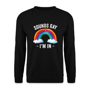 Humorous Rainbow Arch "Sounds Gay I'm In" - Unisex Sweatshirt - black - Front - Alina (178cm) & Michal (187cm)