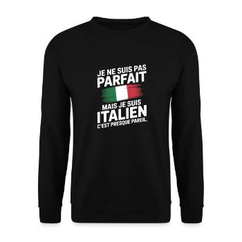 Je Ne Suis Pas Parfait Mais Italien Humour Cadeau - Sweat-shirt Unisexe - noir - Devant - Alina (178cm) & Michal (187cm)