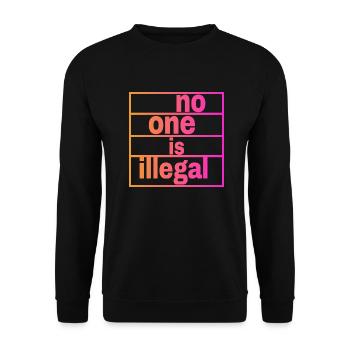 no human is illegal - The Original - Unisex Pullover - Schwarz - Vorne - Alina (178cm) & Michal (187cm)
