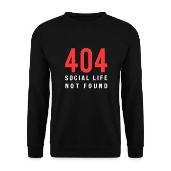 404 Social Life Not Found – Funny Introvert Error - Unisex Sweatshirt - black - Front - Alina (178cm) & Michal (187cm)