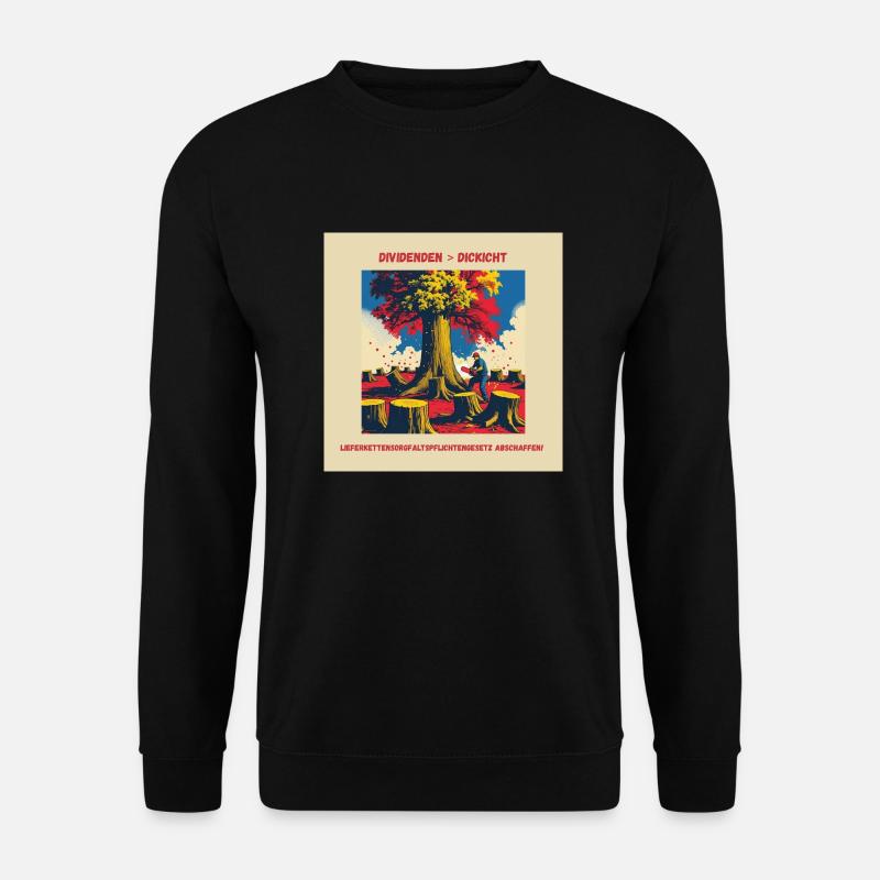 DIVIDENDEN STATT DICKICHT - Unisex Pullover - Schwarz