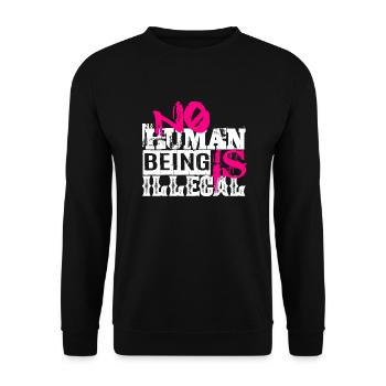 no human is illegal - The Original - Unisex Sweatshirt - black - Front - Alina (178cm) & Michal (187cm)
